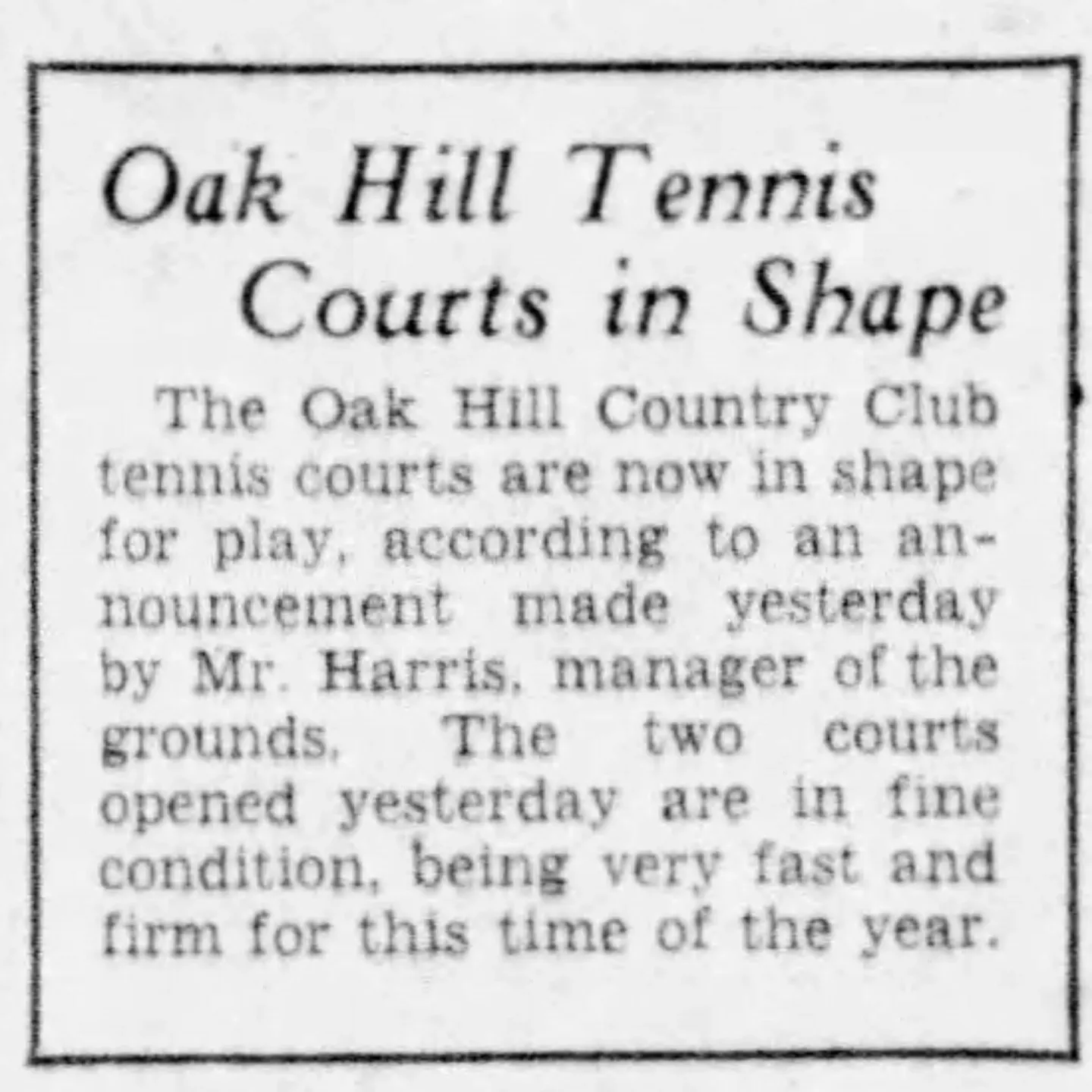 A newspaper article about tennis courts in shape.